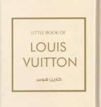 تحميل كتاب Little book of Louis Vuitton لويس فيتون